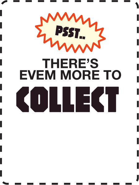 collect more